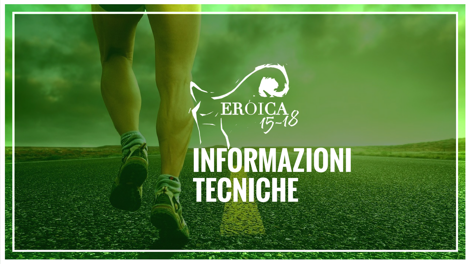 informazioni_tecniche_eroica15-18-marathon_maratonina-della-vittoria_vittorio-veneto_18-marzo-2018